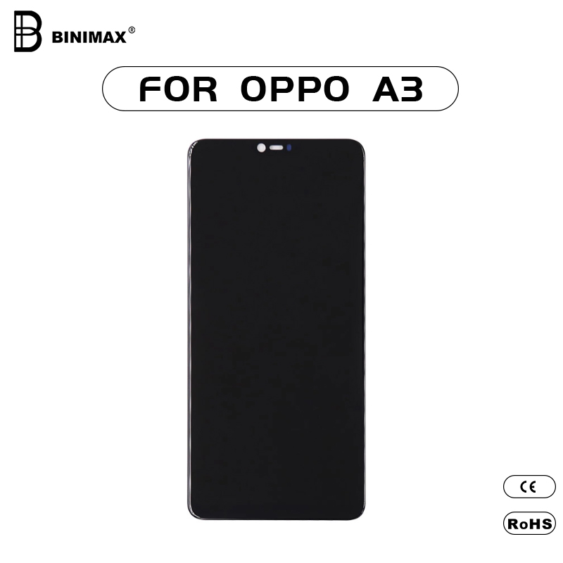Mobiltelefon LCD- skærm BINIMAX erstatningsskærm for OPPO A3-mobiltelefon